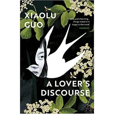 A Lover's Discourse - Guo, Xiaolu