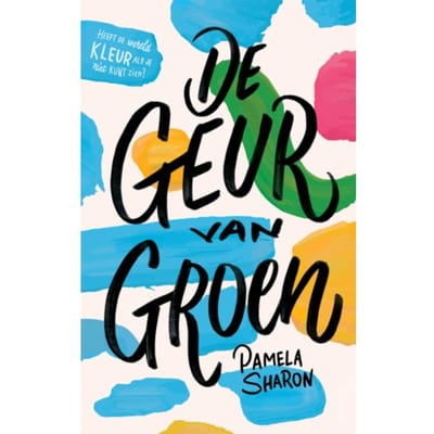 De Geur Van Groen - Pamela Sharon