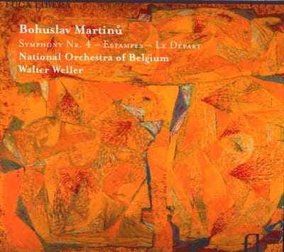 Belgian National Orchestra, Walter Weller - Martinů: Symphony No.4 (CD)