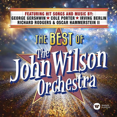 Best Of The John Wilson Orchestra - John Wilson Orchestra