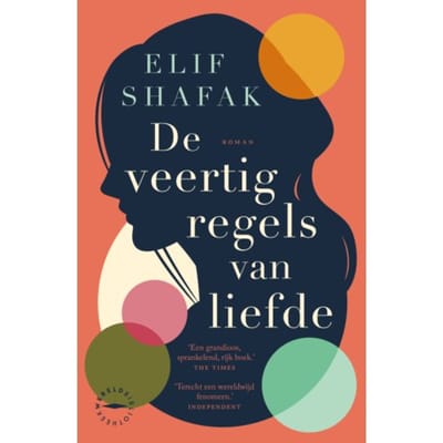De Veertig Regels Van Liefde - Elif Shafak