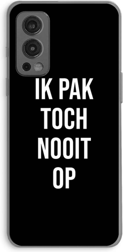 Case Company® - Hoesje geschikt voor OnePlus Nord 2 5G hoesje - Ik pak nooit op - Zwart - Soft Cover Telefoonhoesje - Bescherming aan alle Kanten en Schermrand