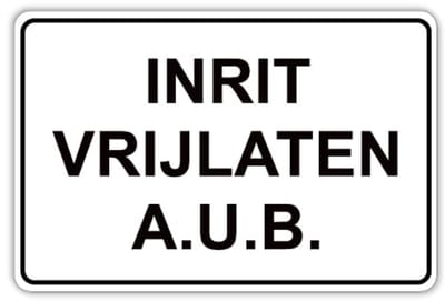 Bord Inrit Vrijlaten - Weerbestendig Aluminium - 40x60 cm - Bevestiging: Zonder bevestiging (alleen het bord)