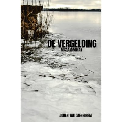 De Vergelding - Johan van Caeneghem
