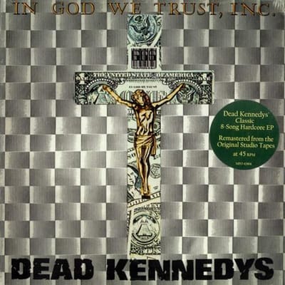 12-inch Plaat DEAD KENNEDYS In God We Trust Inc. MFO42906 MANIFEST 2003 VS  Cana Rock black