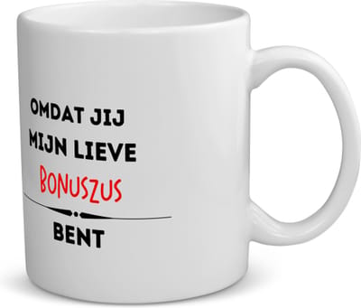 Akyol - omdat jij mijn lieve bonuszus bent koffiemok - theemok - Zus - de liefste bonuszus - verjaardag - cadeautje voor zus - kado - geschenk - 350 ML inhoud