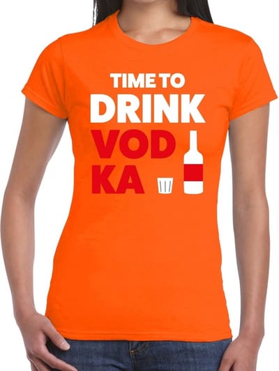Time to Drink Vodka tekst t-shirt oranje dames - dames shirt Time to Drink Vodka - oranje kleding XS