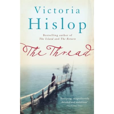 The Thread - Victoria Hislop