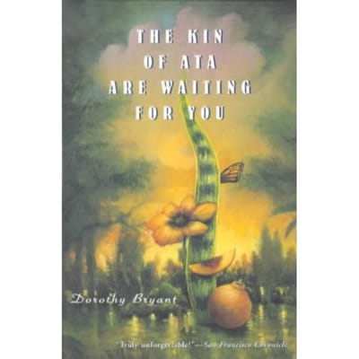 The Kin Of Ata Are Waiting For You - Bryant, Dorothy