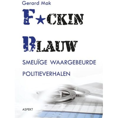 F*cking Blauw Glb - Gerard Mak