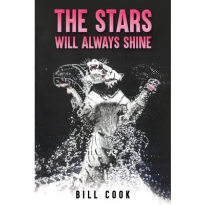 The Stars Will Always Shine - Cook, Bill