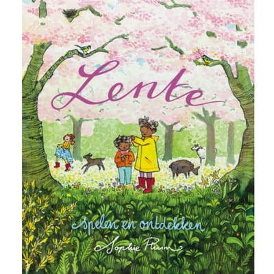 Lente - Spelen & Ontdekken - Sophie Pluim