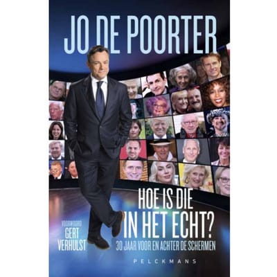 Hoe Is Die In Het Echt? - Jo De Poorter