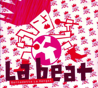Bernadette La Hengst - La Beat (CD)