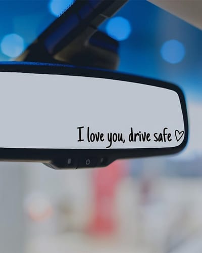 6 stuks "I love you,drive safe" Drive Safe spiegelstickers, vinyl achteruitkijkspiegelstickers, autodecoratie, cadeau voor bestuurders, vrouwen en mannen