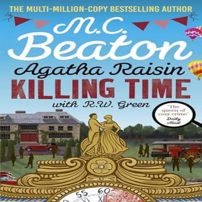 Agatha Raisin Killing Time door R W Green Paperback Boek 9781408718544