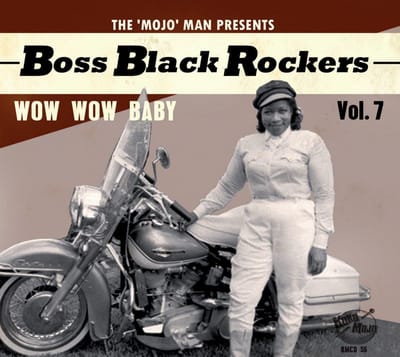 Various Artists - Boss Black Rockers Vol. 7: Wow Wow Baby (CD)
