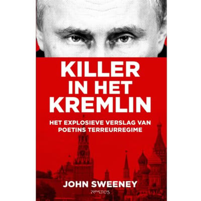 Killer In Het Kremlin - John Sweeney