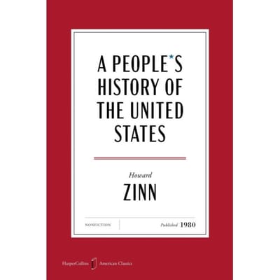 A People's History Of The United States American Classics Edition - Harper Perennial Modern - Howard Zinn