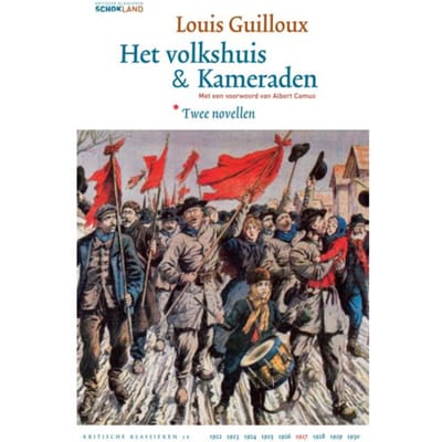 Het Volkshuis ! Kameraden - Kritische Klassieken - Louis Guilloux