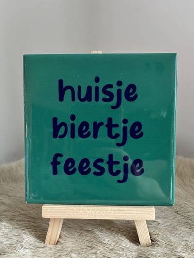 Tegeltje "Huisje Biertje Feestje" | Viva Femme | Tegeltjes met tekst