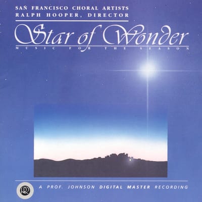 Ralph Hooper, San Francisco Choral Artists - Star Of Wonder (CD)