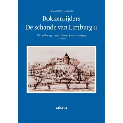 Bokkenrijders, De Schande Van Limburg / 2 - François van Gehuchten