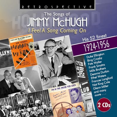 Various Artists - I Feel A Song Coming On: The Songs Of Jimmy McHugh (2 CD)