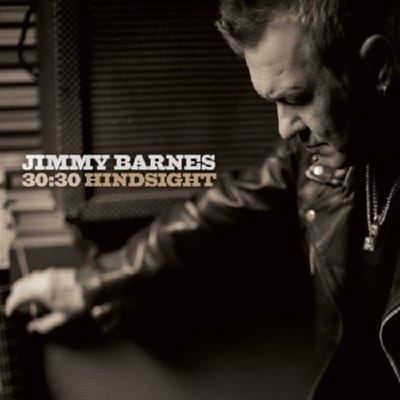 30:30 Hindsight - Jimmy Barnes