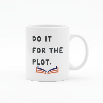 Boekenliefhebber Tekst Mok 330 ml – “Do It for the Plot” – Keramische Koffie- en Theemok voor Lezers & Schrijvers