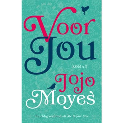 Voor Jou - Lou Clark - Jojo Moyes