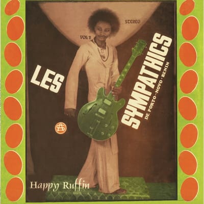 Les Sympathics De Porto-Novo Benin - Les Sympathics De Porto-Novo Benin (LP) (Remastered)