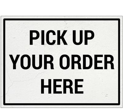 Pick up your order here bord | Forex Re materiaal | 20 x 15 cm