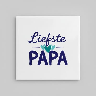 Liefste Papa Tegel – Liefdevolle Tekst voor Vader – Decoratieve Keramische Tegel als Cadeau 15 x 15 cm