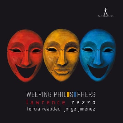 Lawrence Zazzo, Soraya Mafi, Tercia Realidad, Jorge Jiménez - Weeping Philosophers (CD)