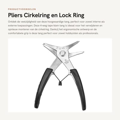 Dailygoods- Tang 4-Weg Klemgereedschap - Schokbestendig - Lichtgewicht - Duurzaam - Comfortabele Grip - Geschikt voor Snapringen 10-40 mm - Snapringtang