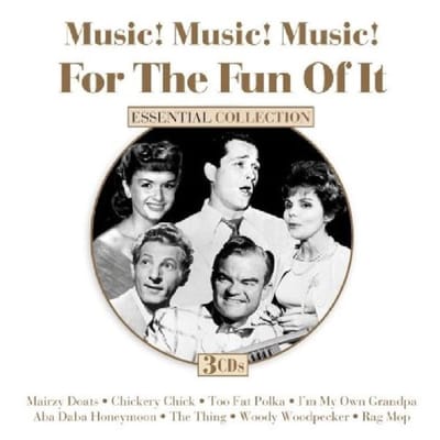 Various Artists - Music! Music! Music! For The Fun Of It, Essential Collection (3 CD)