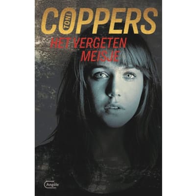 Het Vergeten Meisje - Toni Coppers
