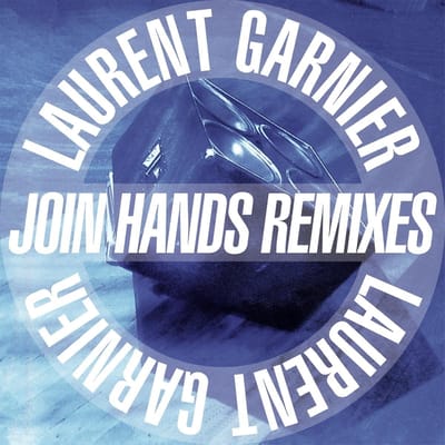 Laurent Garnier - Join Hands Remixes (12" Vinyl Single)