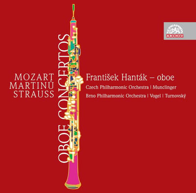 František Hanták - Mozart, Martin? & Strauss: Oboe Concertos (CD)