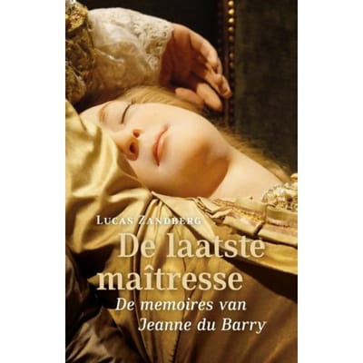 De Laatste Maîtresse - Lucas Zandberg