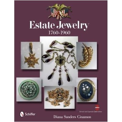 Estate Jewelry: 1760-1960 - Diana Sanders Cinamon