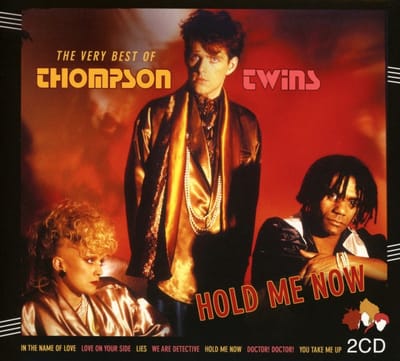 Thompson Twins - Hold Me Now: The Very Best Of Thompson Twins (2 CD)