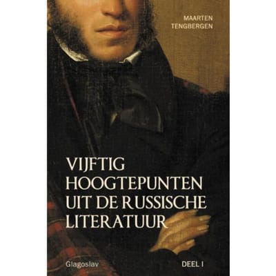 Vijftig Hoogtepunten Uit De Russische Literatuur / 1