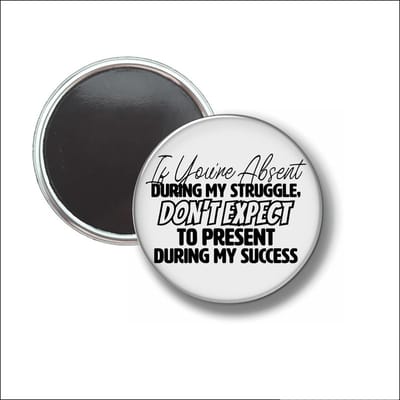 Button Met Magneet 58 MM - Dont Expect