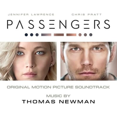Passengers - Thomas Newman