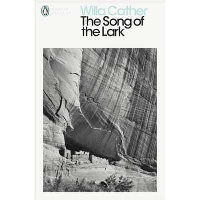 The Song Of The Lark - Penguin Modern Classics - Willa Cather