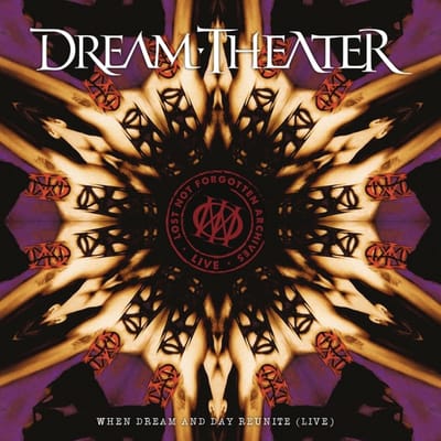 Lost Not Forgotten Archives: When Dream And Day Reunite (Live) - Dream Theater