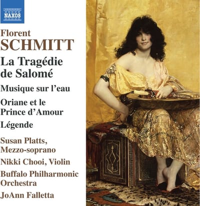 Buffalo Philharmonic Orchestra, JoAnn Falletta - Schmitt: La Tragédie De Salomé, Musique Sur L'eau, Oriane Et Le Prince D'Amour, Legende (CD)