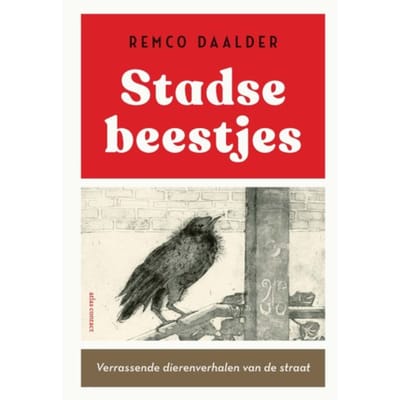 Stadse Beestjes - Remco Daalder